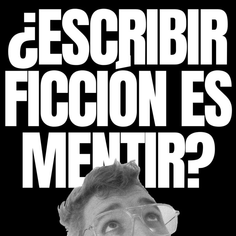 ¿ESCRIBIR FICCIÓN ES MENTIR?