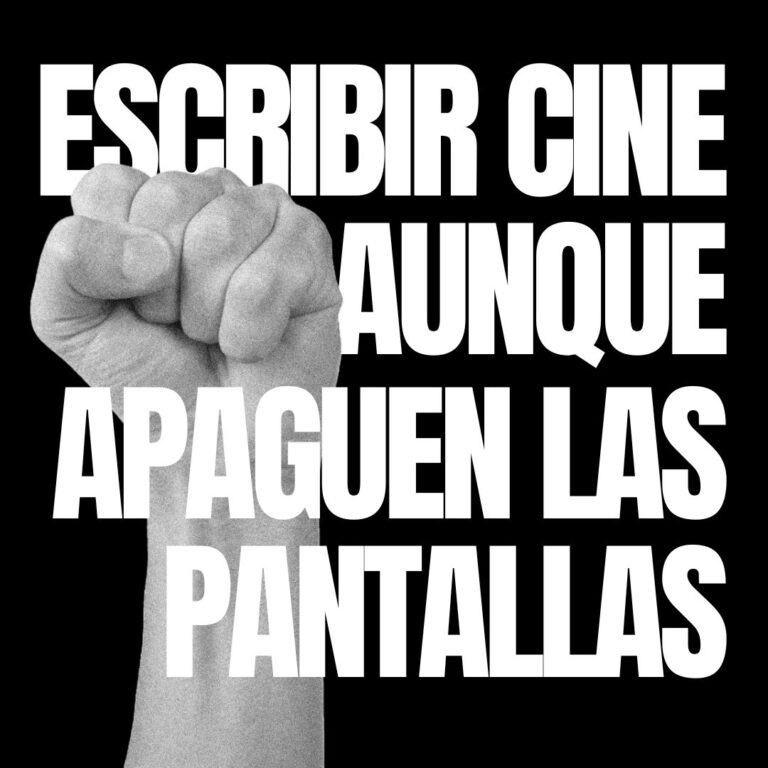 ESCRIBIR CINE AUNQUE APAGUEN LAS PANTALLAS