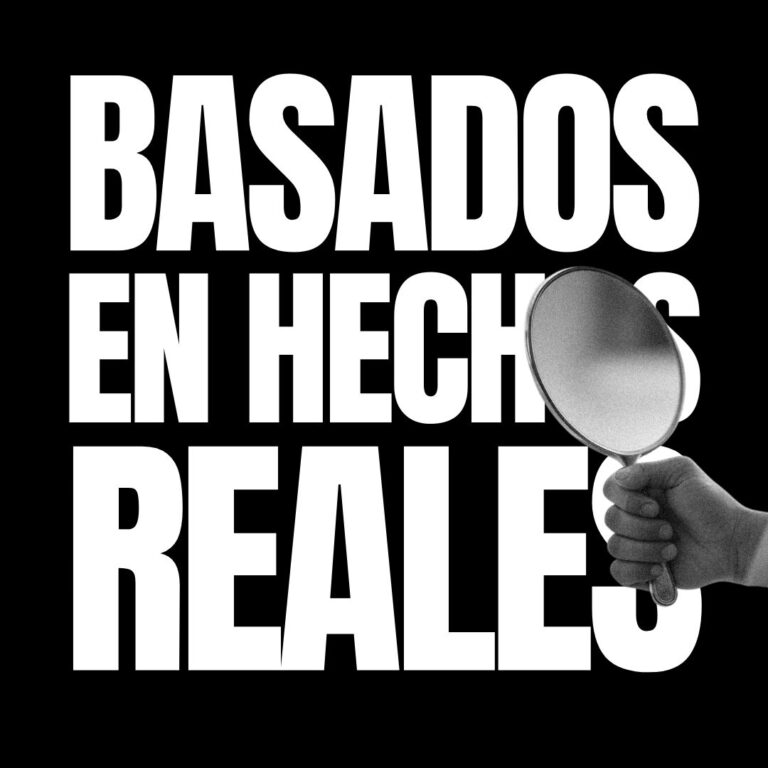 BASADOS EN HECHOS REALES